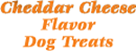 Cheddar Cheese Dog Treats